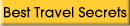 Best Travel Secrets